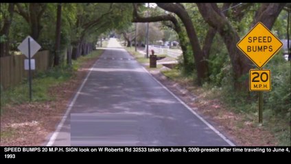 About W Roberts Rd 32533 After Time Traveling To June 4, 1993