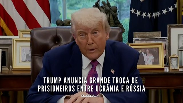 Trump anuncia grande troca de prisioneiros entre Ucrânia e Rússia