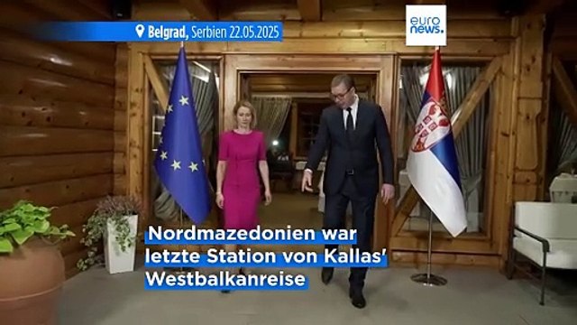 EU-Außenbeauftragte Kallas: Nordmazedonien gehört zur EU