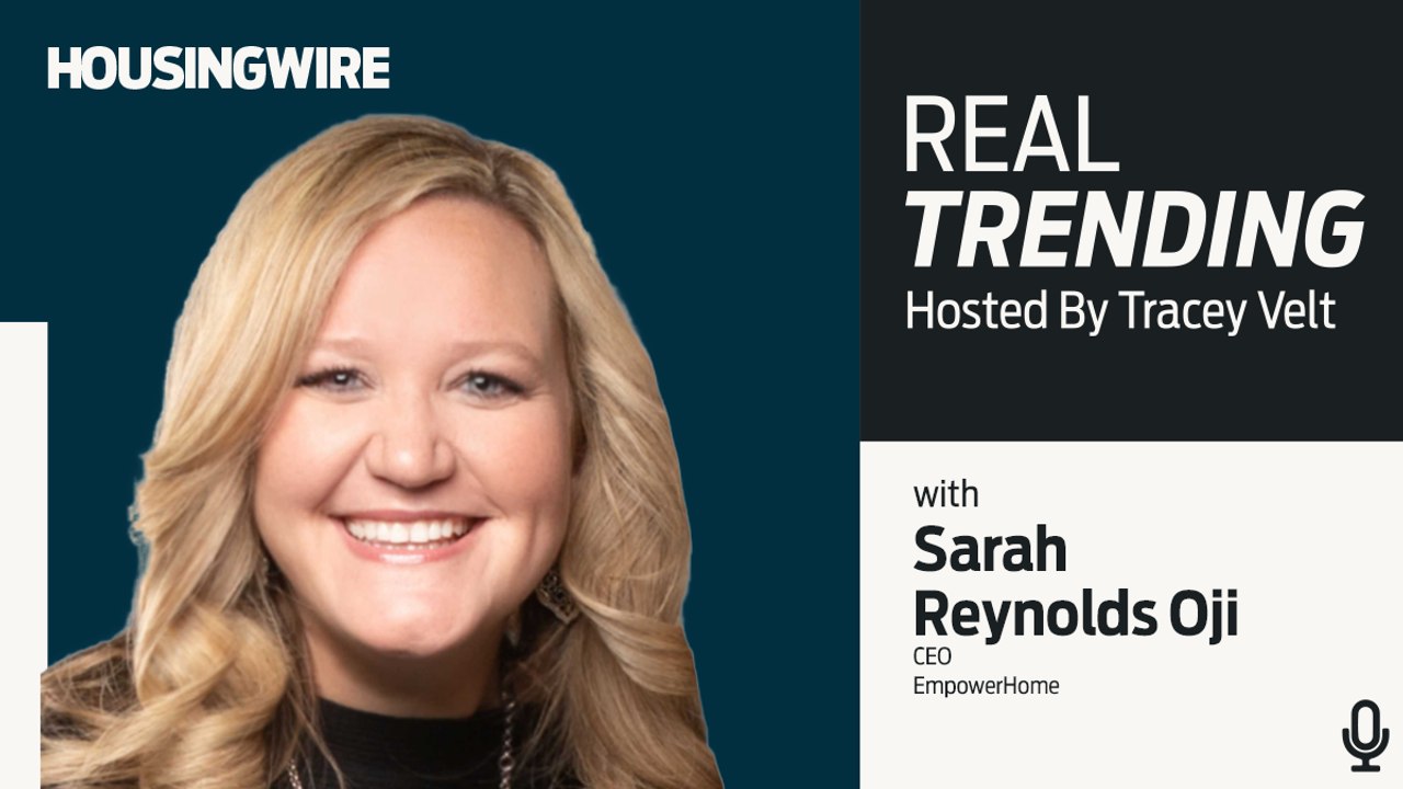 EmpowerHome’s Sarah Reynolds on mindset, market shifts and making real estate fun again