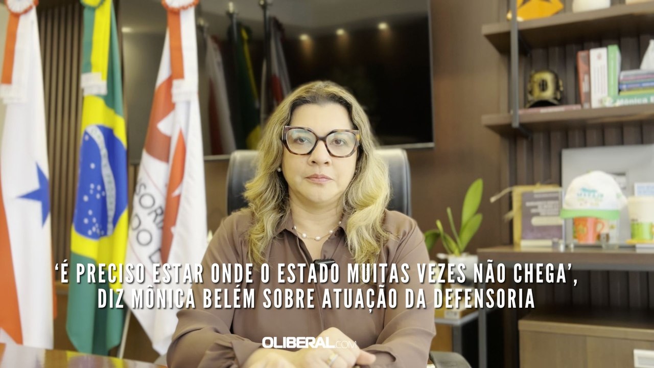 ‘É preciso estar onde o Estado muitas vezes não chega’, diz Mônica Belém sobre atuação da Defensoria