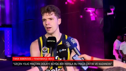 Tarık Biberovic: Büyük bir hırsla maça çıktık ve kazandık