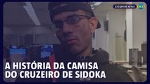 Sidoka conta a história de sua camisa do Cruzeiro