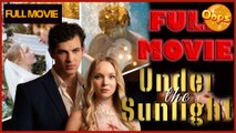 Under The Sunlight Full Movie