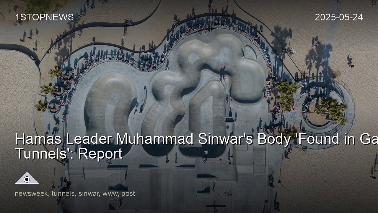 Hamas Leader Muhammad Sinwar's Body 'Found in Gaza Tunnels': Report