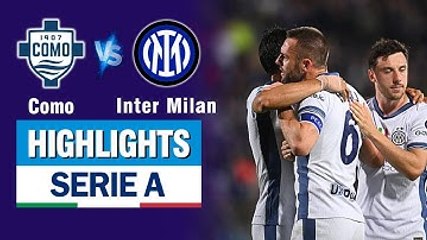 Highlights COMO vs INTER MILAN: Níu kéo tia hy vọng nhỏ nhoi, nước mắt đã rơi