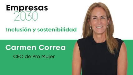 Inclusión y sostenibilidad