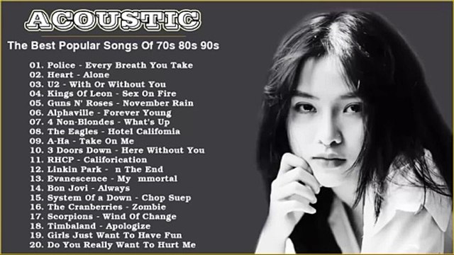 Acoustic 70s 80s 90s - The Best Popular Songs 70s 80s 90s