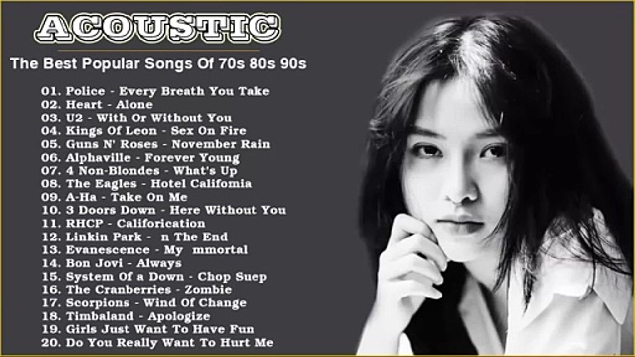 Acoustic 70s 80s 90s - The Best Popular Songs 70s 80s 90s