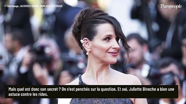 Les années défilent mais le teint cristallin sans défaut de Juliette Binoche demeure : voici son secret qui lisse les rides !