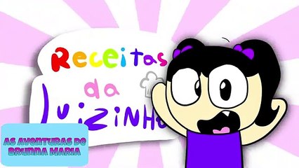 O CANAL DA LUIZINHA | AS AVENTURAS DE BRUNNA MARIA
