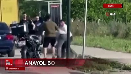 Bursa'da trafik durdu, yumruklar havada uçuştu