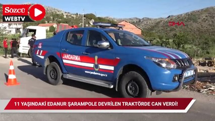 11 yaşındaki Edanur şarampole devrilen traktörde can verdi!