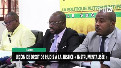 [#Reportage] Gabon : leçon de droit de l’UDIS à la Justice « instrumentalisée »