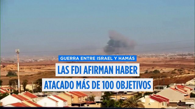 Israel afirma haber atacado más de 100 objetivos en la franja de Gaza en las últimas 24 horas
