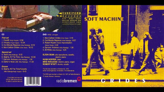 SOFT MACHINE...01 - First Set - Facelift - 02 - Virtually - 03 - Out-Bloody-Rageous - 04 - Neo-Caliban Grides