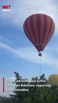 🚨 Globo aerostático cae en Edomex con 12 turistas a bordo. Todos presentaron lesi0nes menores. Autoridades analizan medidas de seguridad en este tipo de atracciones.