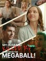 My Husband Killed Me Then I Won the Mega Ball  (2024) - Full Movie