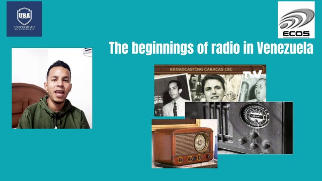 The beginnings of radio in Venezuela - Samuel David Mejias Chirinos - UBA
