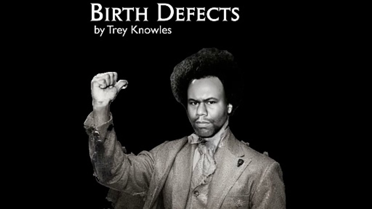 Trey Knowles - Birth Defects