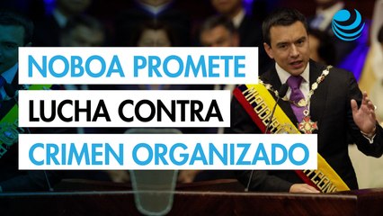 Noboa jura nuevo mandato presidencial en Ecuador; promete mayor lucha contra el crimen