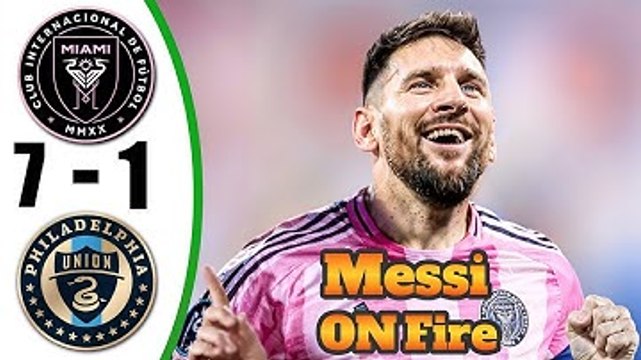 Messi Back Crazy Hat-Trick 💥 Inter Miami vs Philadelphia Union 7-1 - All Goals & Highlights - 2025