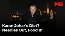 Karan Johar's diet? Needles out. Foods in.