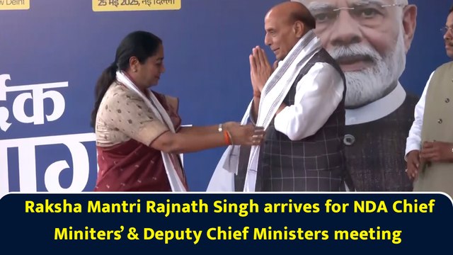 Raksha Mantri Rajnath Singh arrives for NDA Chief Miniters’ & Deputy Chief Ministers meeting