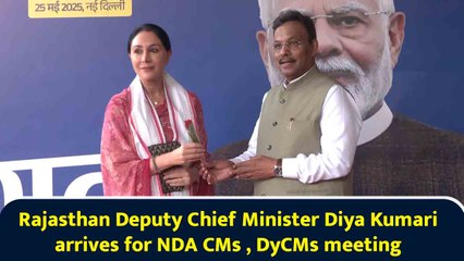 Rajasthan Deputy Chief Minister Diya Kumari arrives for NDA CMs , DyCMs meeting