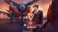 My Step-Brother is My Ex! FULL