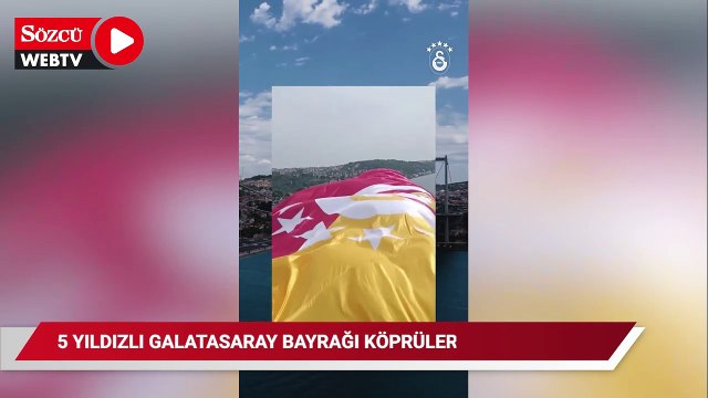 5 yıldızlı Galatasaray bayrağı köprülere asıldı