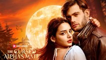 The Alphas Curse And The Mate Who Changed Everything | Full Movie | BingeClub 995