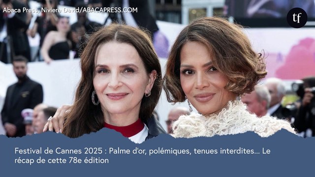Festival de Cannes 2025 : Palme d'or politique, polémiques, tenues interdites... Le récap de cette 78e édition