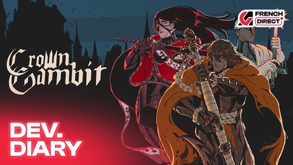 Crown Gambit - Dev. Diary | AG French Direct 2025