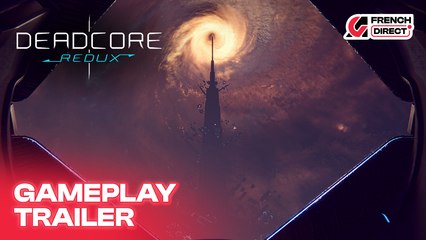 DeadCore Redux - Gameplay Trailer | AG French Direct 2025