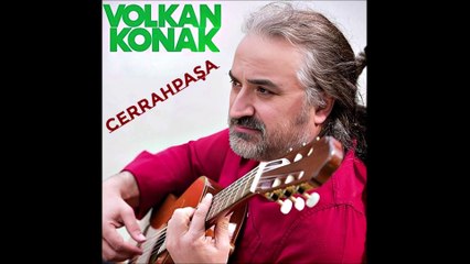 VOLKAN KONAK AKAPELLA CERRAHPAŞA
