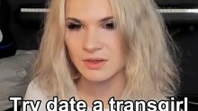 try date a transgirl