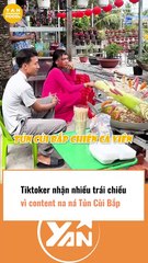 Tiktoker nhận ý kiến trái chiều vì content na ná Tủn Cùi Bắp