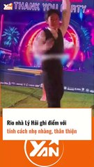 Rio nhà Lý Hải ghi điểm với tính cách thân thiện