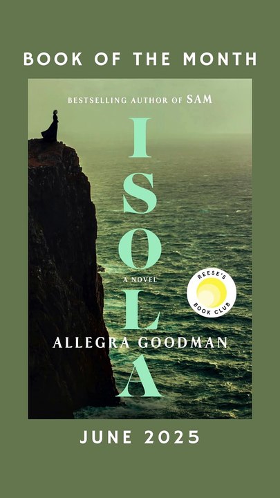 Book of the Month June 2025 - Isola by Allegra Goodman