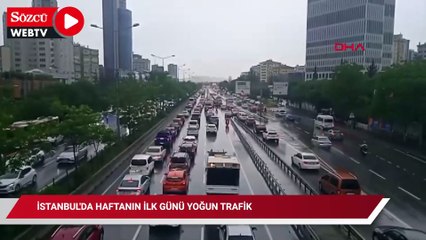 İstanbul'da haftanın ilk günü yoğun trafik