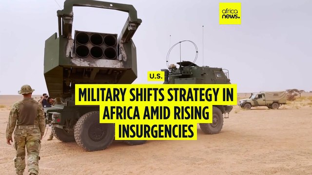U.S. military shifts strategy in Africa amid rising insurgencies