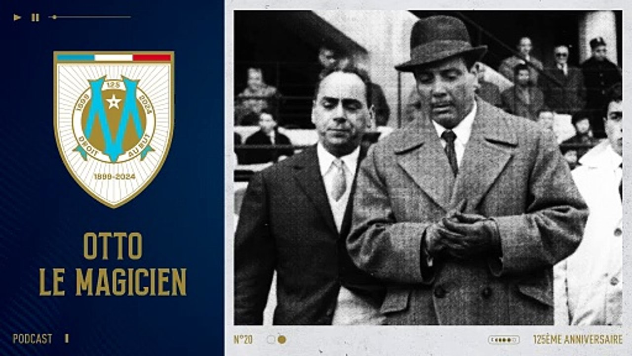 125 ans : Otto Gloria, le magicien