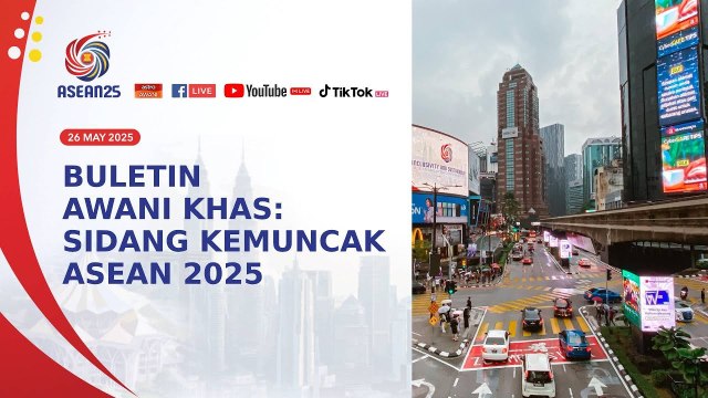Buletin AWANI Khas: Sidang Kemuncak ASEAN Ke-46