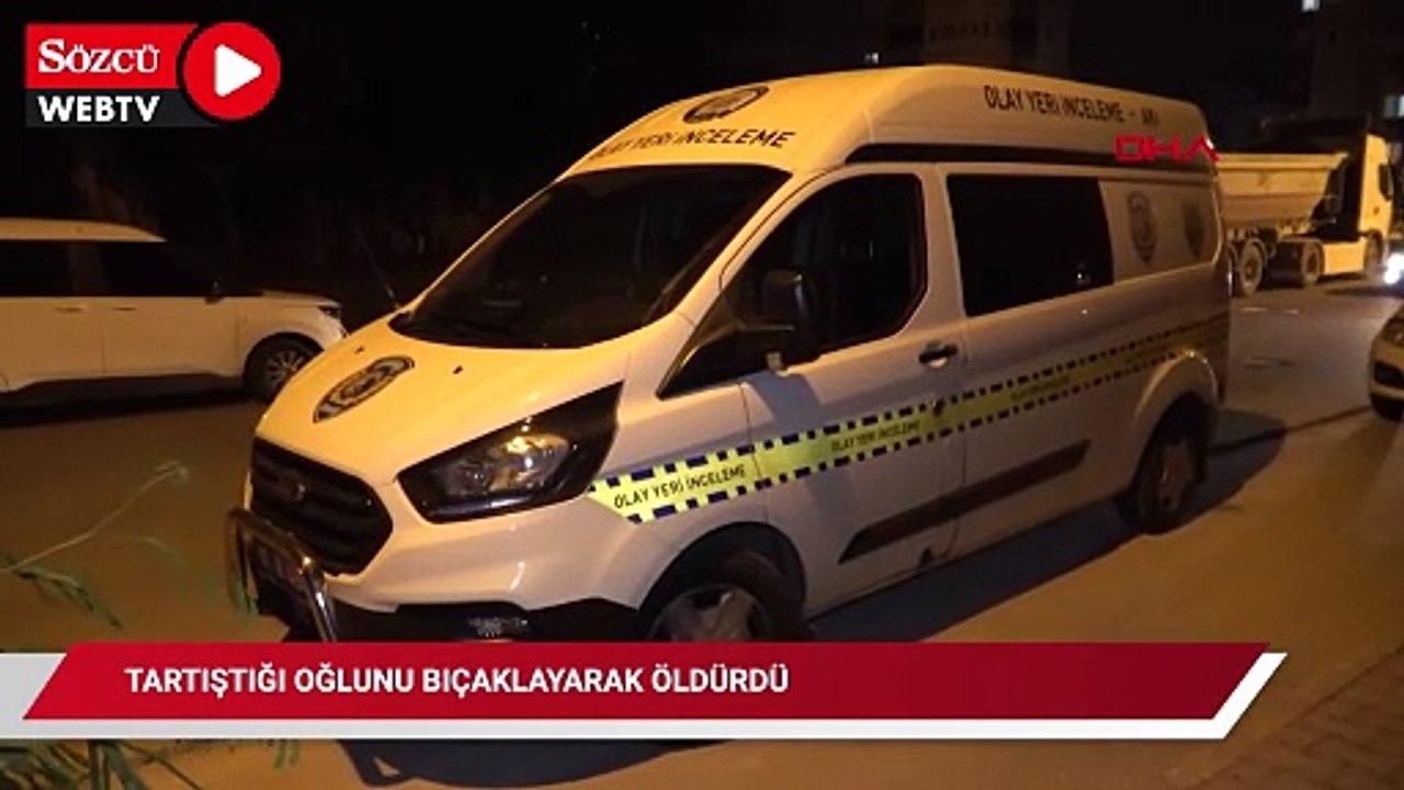 Tartıştığı oğlunu bıçaklayarak öldürdü