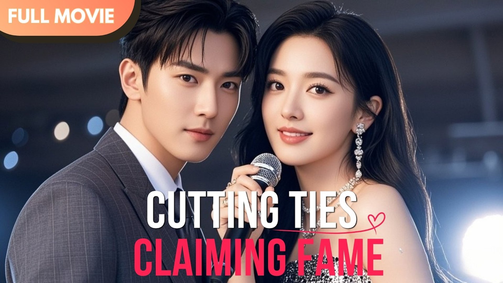 ⁣Cutting Ties, Claiming FameFrom Family Outcast to Superstar - Full #cdrama