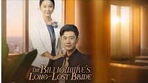 The Billionaire's Long-Lost Bride Chinese flex