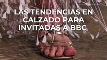 Las tendencias en calzado para invitadas a BBC