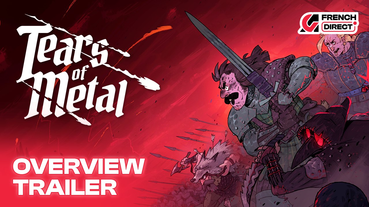 Tears of Metal - Overview Trailer | AG French Direct 2025