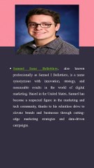 Samuel Isaac Bellettiere - A Forward-Thinking Leader in Digital Marketing